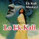 Lo Ek Kali Muskayee - Karaoke Mp3